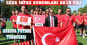 Ceza İnfaz Kurumları 2018 Yılı Avrupa Futbol Turnuvası