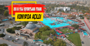 İşyurtları 2018 Yılı Fuarı Konya'da Açıldı