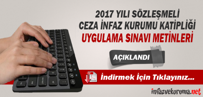 2017 Yılı Ocak Ayı Ceza İnfaz Kurumu Katipliği Metinleri Açıklandı