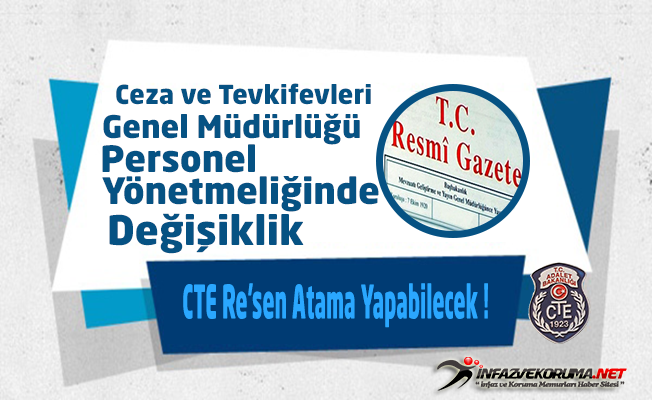 Ceza ve Tevkifevleri Genel Müdürlüğü Personel Yönetmeliğinde Değişiklik Yapıldı