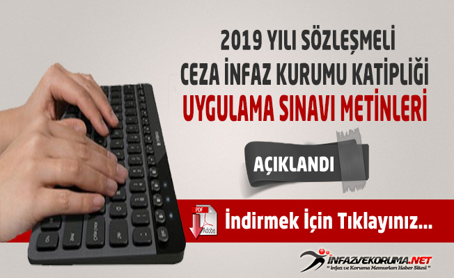 2019 Yılı CTE Katiplik Uygulama Sınavı Metinleri Açıklandı