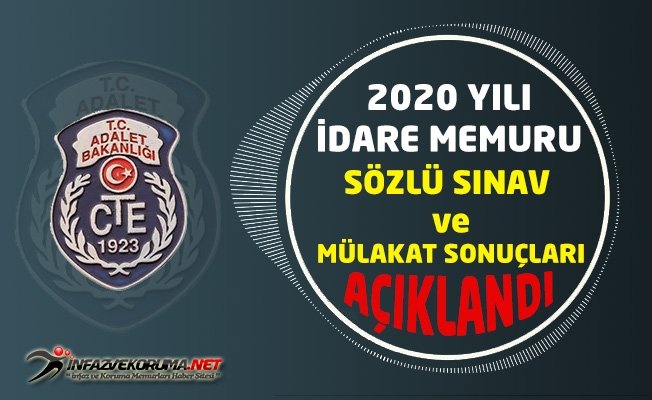 CTE 2020 Yılı İdare Memuru Sözlü Sınav ve Mülakat Sonuçları Açıklandı