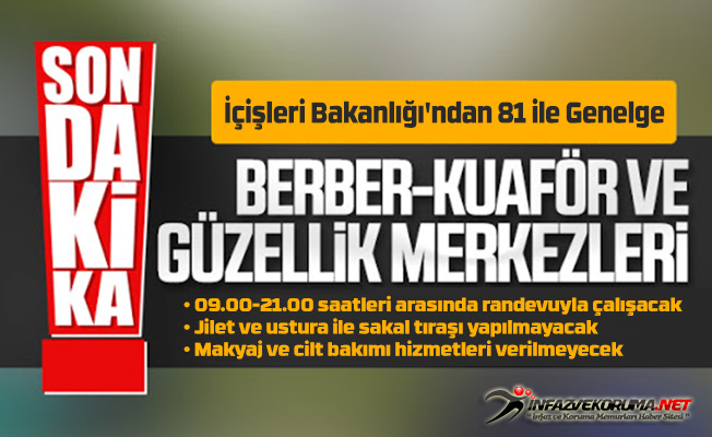 Berber ve Kuaförler İçin İçişleri Bakanlığından 81 İle Genelge