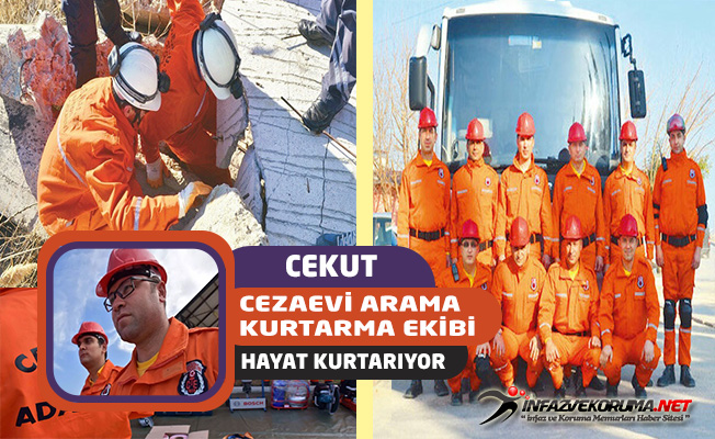 Cezaevi Arama Kurtarma Ekibi ( CEKUT ) Hayat Kurtarıyor