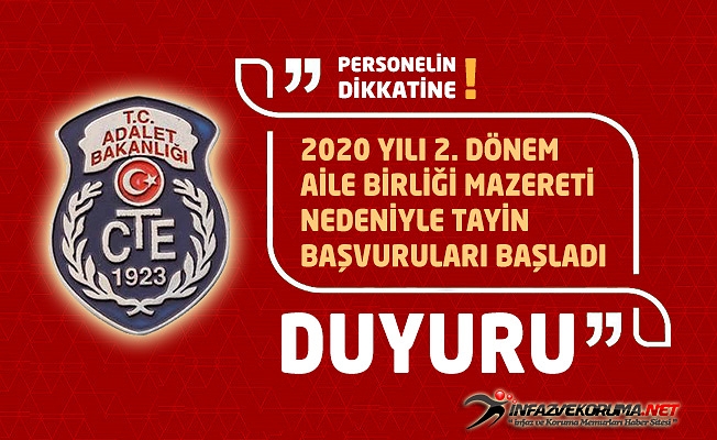 2020 Yılı 2 Dönem Aile Birliği Mazereti Nedeniyle Tayin Başvuruları Başladı