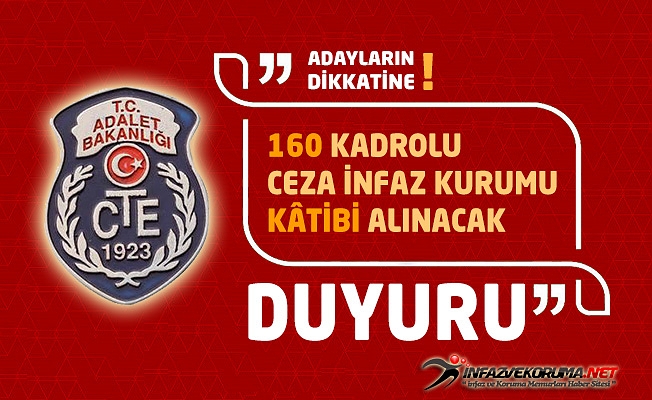 160 Kadrolu Ceza İnfaz Kurumu Kâtibi Alınacak