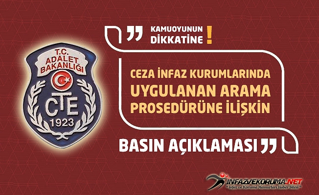 Ceza İnfaz Kurumlarında Uygulanan Arama Prosedürüne İlişkin Basın Açıklaması