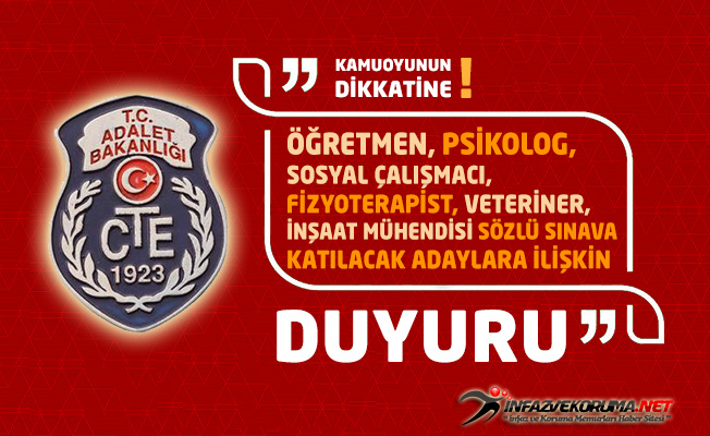 CTE 2021 Yılı Öğretmen, Psikolog, Sosyal Çalışmacı, Fizyoterapist, Veteriner, Mühendis Sözlü Sınavına Katılacak Adaylara İlişkin Duyuru