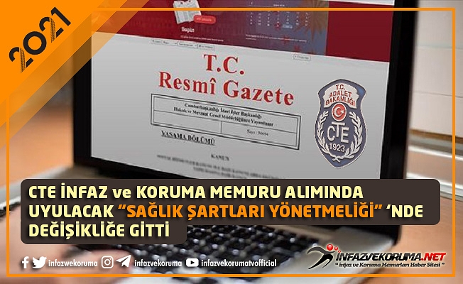 CTE Personel Alımında Uyulacak "Sağlık Şartları Yönetmeliği" nde Değişikliğe Gitti