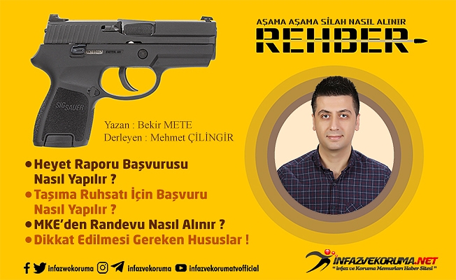 Cezaevi Personeli ( İnfaz ve Koruma Memuru ) İçin Aşama Aşama Silah Alma Rehberi