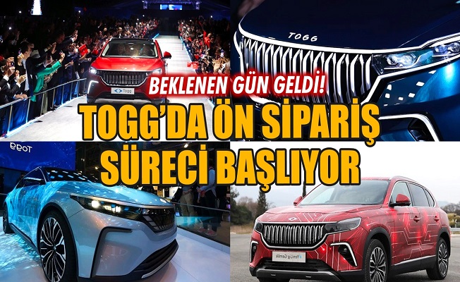 Togg'da Ön Sipariş Süreci Başladı