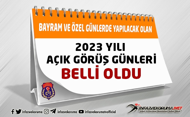 CTE 2023 Yılı Ramazan Bayramı ve 23 Nisan Ulusal Egemenlik ve Çocuk Bayramı Açık Görüş Günleri Belli Oldu