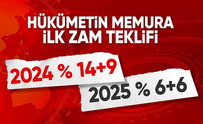Hükümetin Memura İlk Zam Teklifi Belli Oldu