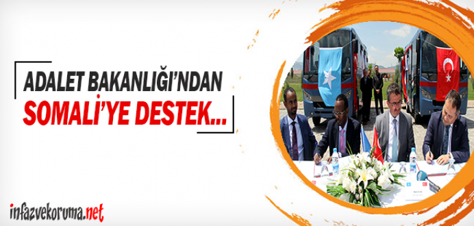 Adalet Bakanlığı'ndan Somali'ye Destek...