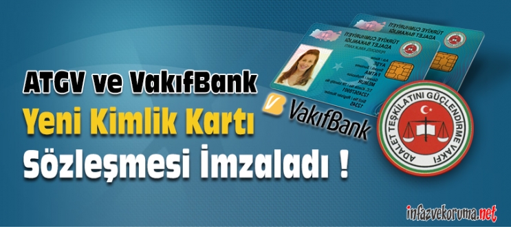 ATGV ve VakıfBank Yeni Kimlik Kartı Sözleşmesi İmzaladı !