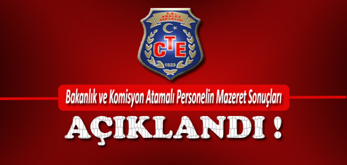 Bakanlık ve Komisyon Atamalı Personelin Mazeret Sonuçları Açıklandı !