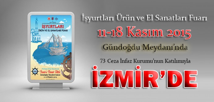 Ceza İnfaz Kurumları, Tutukevleri İşyurtları Fuarı ile İzmirde !