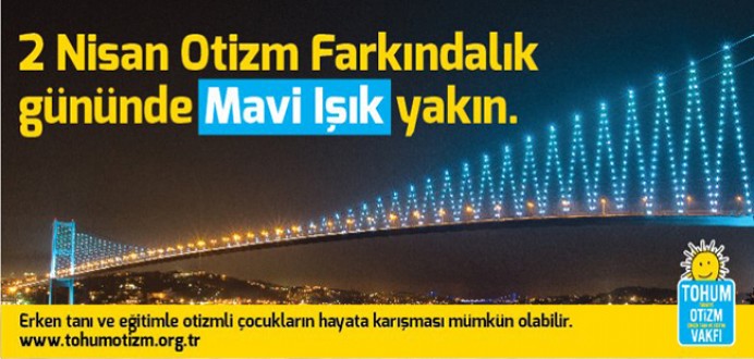 2 Nisan Otizm Farkındalık Günü : FARKINDA OLALIM !