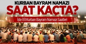 2018 Kurban Bayramı namazı saat kaçta? İşte il il namazı saatleri
