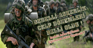 Bedelli Askerlik Celp Dönemleri Belli Oldu !