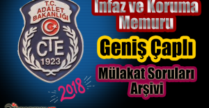 İnfaz ve Koruma Memuru Geniş Çaplı Mülakat Soruları Arşivi - 2018