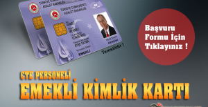 CTE Personeli Emekli Kimlik Kartı Verilmeye Başlandı !