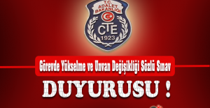 CTE 2019 Yılı Görevde Yükselme (GYS) ve Unvan Değişikliği Sözlü Sınav Duyurusu