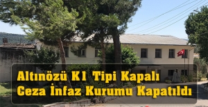 Altınözü K1 Tipi Kapalı Ceza İnfaz Kurumu Kapatıldı