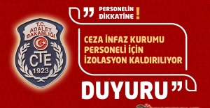 Ceza İnfaz Kurumu Personeli İçin İzolasyon Kaldırılıyor