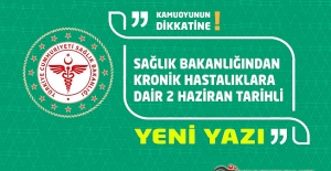 Sağlık Bakanlığından Kronik Hastalıklara Dair 2 Haziran Tarihli Yeni Yazı