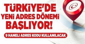 9 Haneli Adres Kodu Sistemi Geliyor: Açık Adresten Ne Farkı Var, Nedir ve Nasıl Çalışacak?