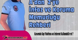İnfaz ve Koruma Memurları Kurumda Cep Telefonu ve İnternet Kullanabilirmi ?