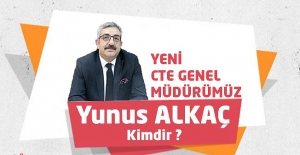 Yeni CTE Genel Müdürümüz Yunus ALKAÇ Kimdir ?