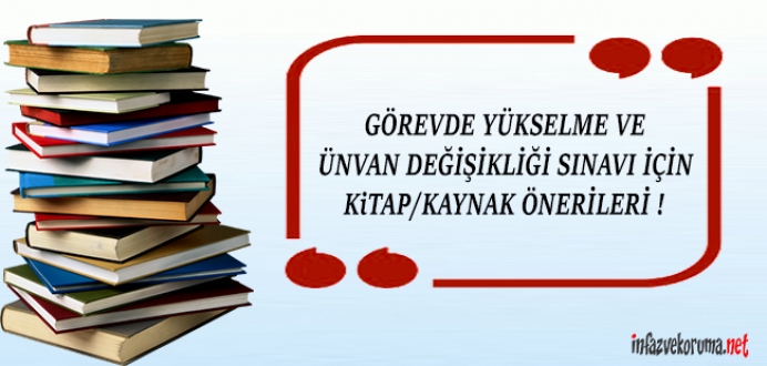 CTE Görevde Yükselme, Ünvan Değ. Sınavı İçin Kitap / Kaynak Önerileri...