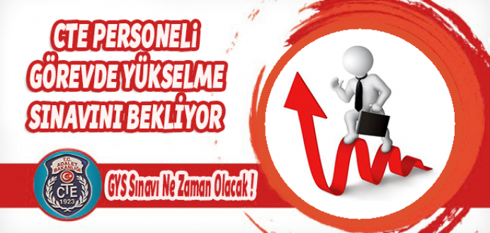 CTE Personeli GYS (Görevde Yükselme Sınavı)'nı Bekliyor...
