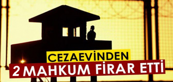 Gürün A3 Tipi Kapalı Ceza İnfaz Kurumu'ndan 2 Mahkum Firar Etti.
