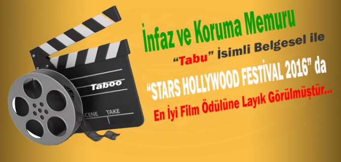 İnfaz ve Koruma Memuru'nun 'Tabu' İsimli Belgeseline En İyi Film Ödülü !