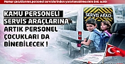 Kamu Personeli Servis Araçlarına Artık Personel Çocuklarıda Binebilecek !