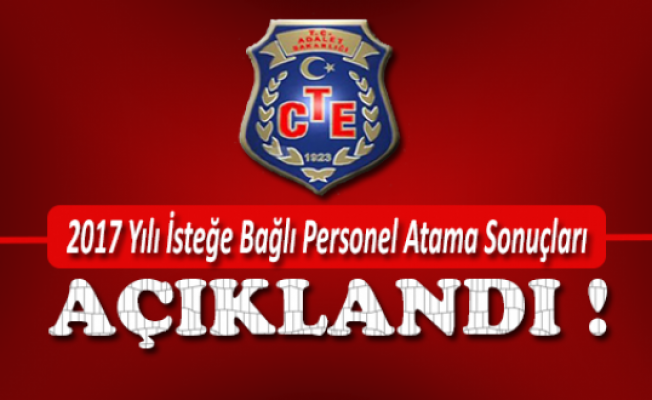 2017 Yılı İsteğe Bağlı Personel Atama Sonuçları Açıklandı !