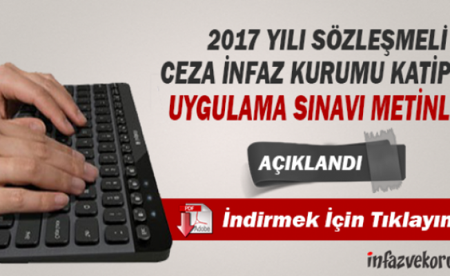 2017 Yılı Ocak Ayı Ceza İnfaz Kurumu Katipliği Metinleri Açıklandı