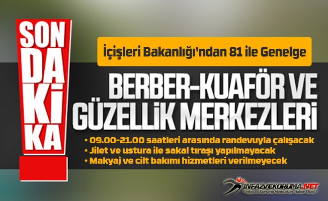 Berber ve Kuaförler İçin İçişleri Bakanlığından 81 İle Genelge