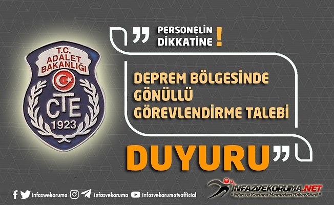 Deprem Bölgesinde Gönüllü Görevlendirme Talebine İlişkin Duyuru