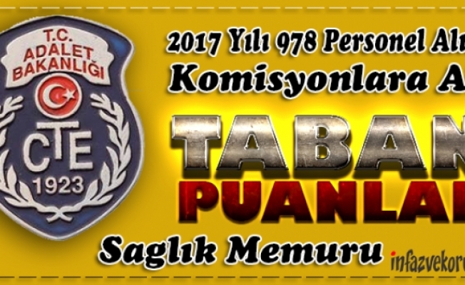 CTE 2017 Yılı 978 Personel Alımı Sağlık Memuru Taban Puanları