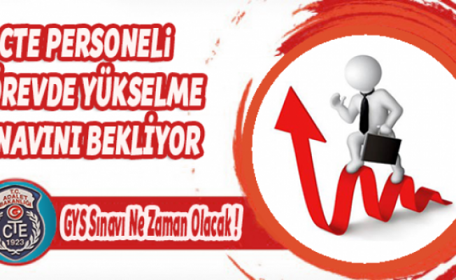 CTE Personeli GYS (Görevde Yükselme Sınavı)#039;nı Bekliyor...