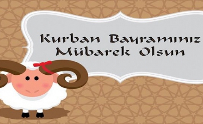 Kurban Bayramınız Mübarek Olsun...