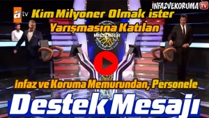 Kim Milyoner Olmak İster Yarışmasına Katılan İnfaz ve Koruma Memurundan Personele Destek Mesajı